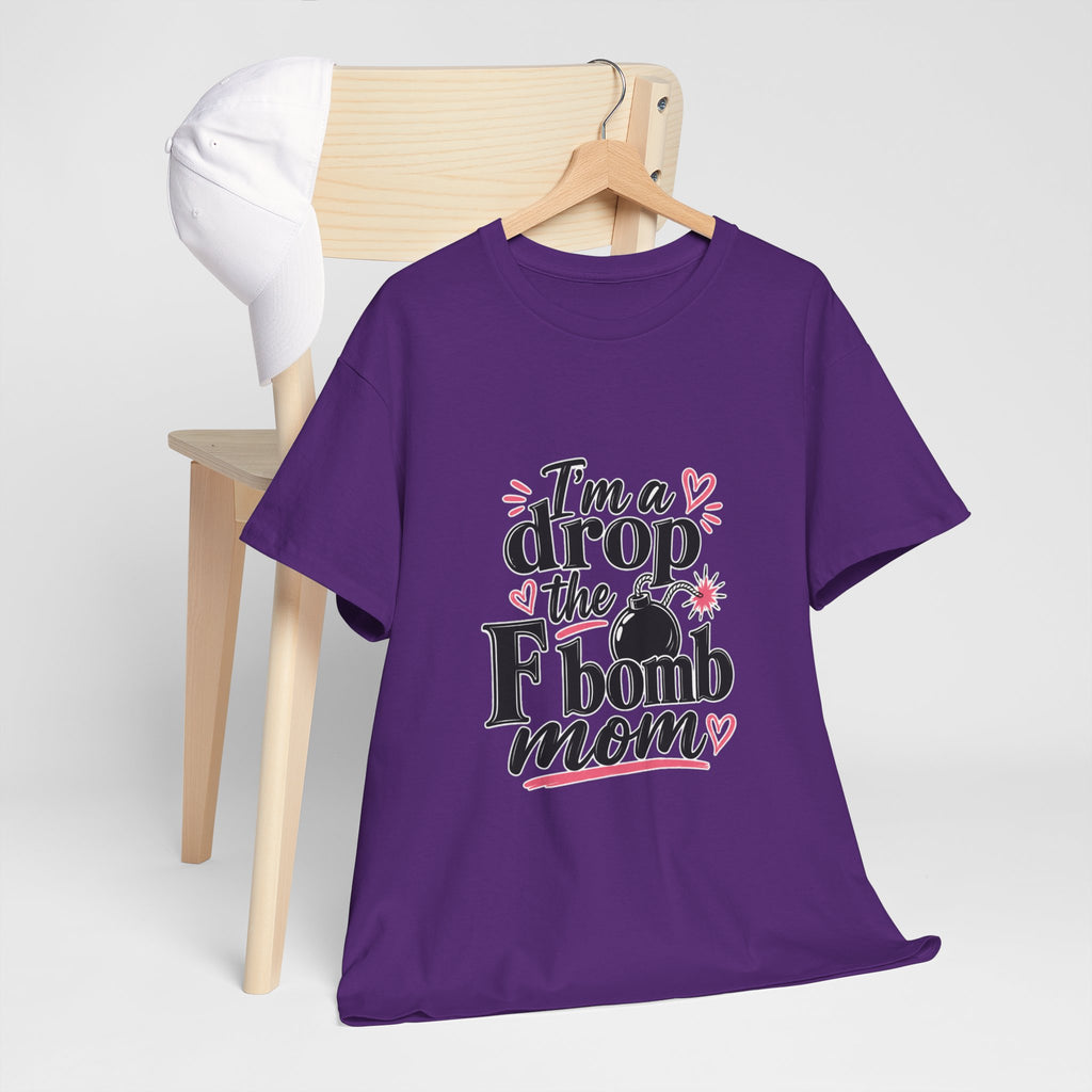 Drop the F-Bomb Mom T-Shirt — Funny Mom Graphic Tee for Mother’s Day & Everyday
