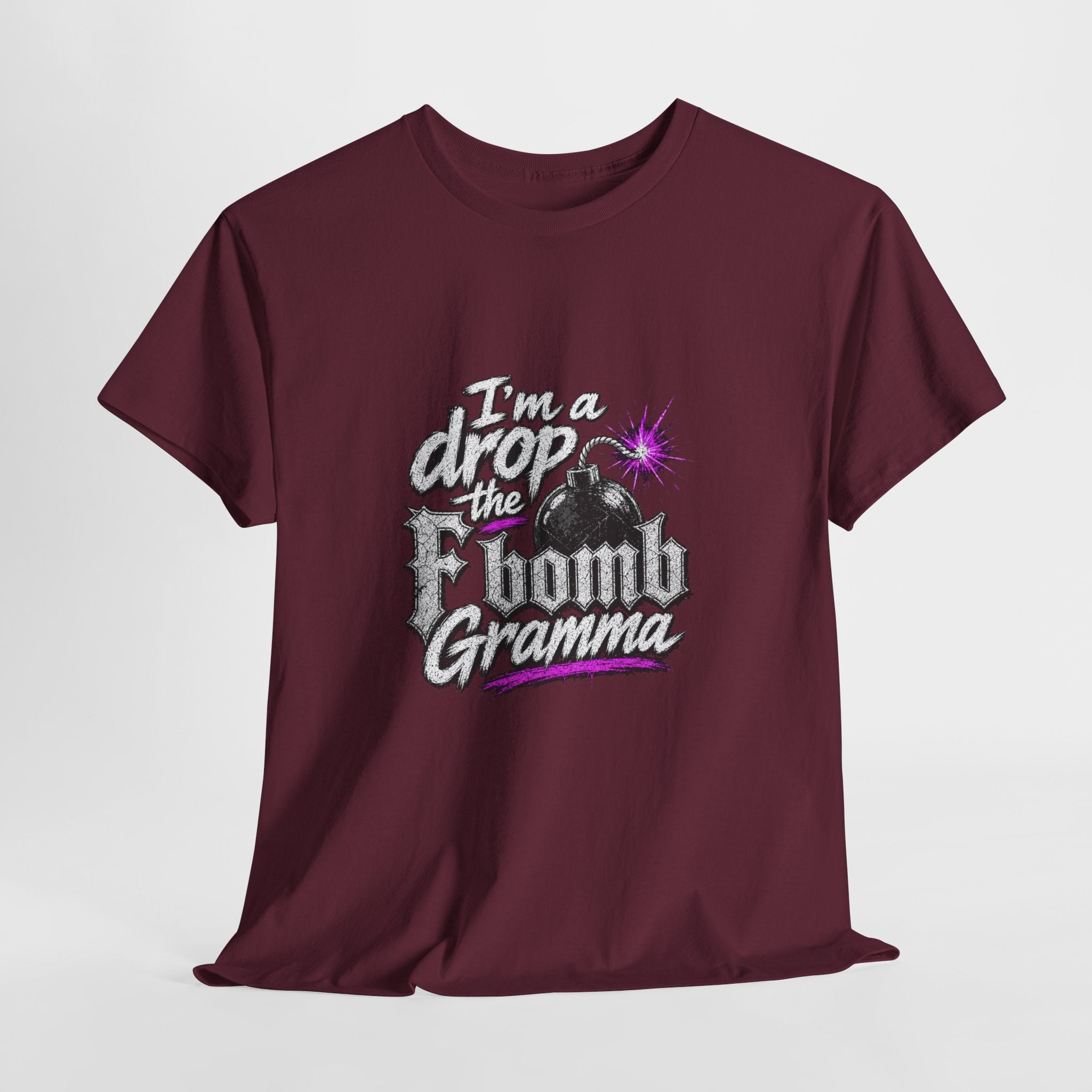 T-Shirt — “I’m a Drop the F-Bomb Gramma” Funny Grandma Graphic Tee