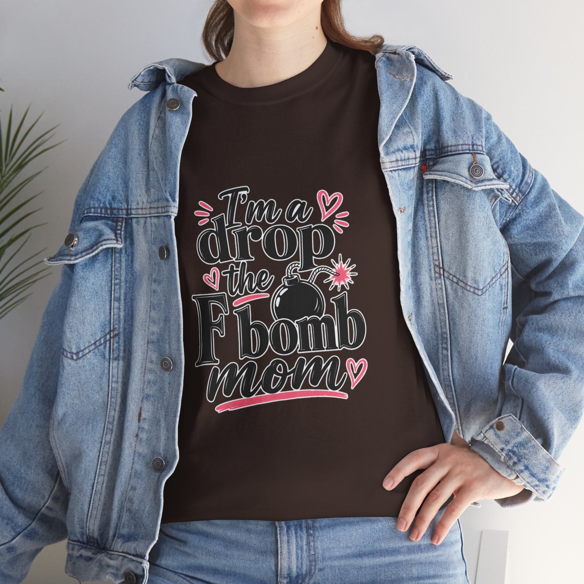 Drop the F-Bomb Mom T-Shirt — Funny Mom Graphic Tee for Mother’s Day & Everyday
