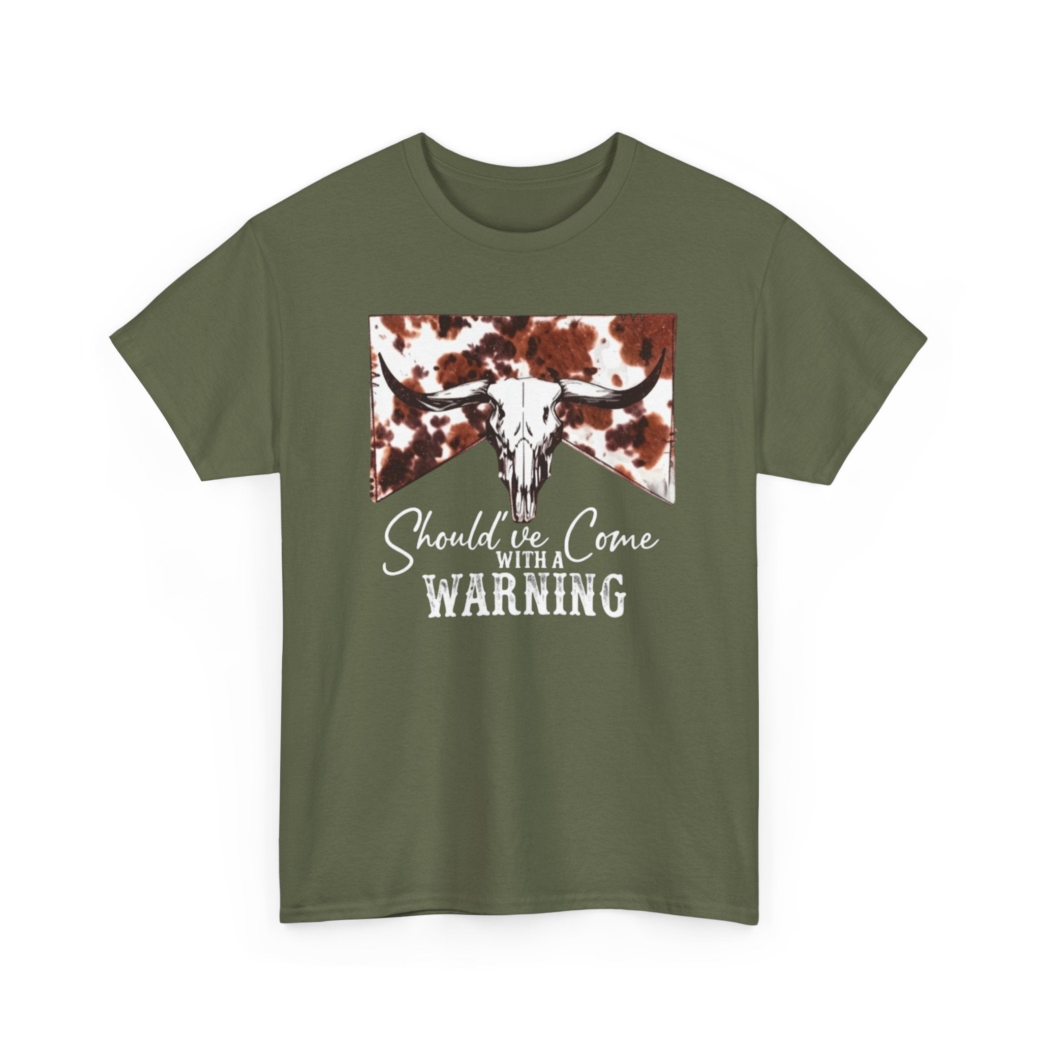 Should've  Come With a Warning Graphic Tee