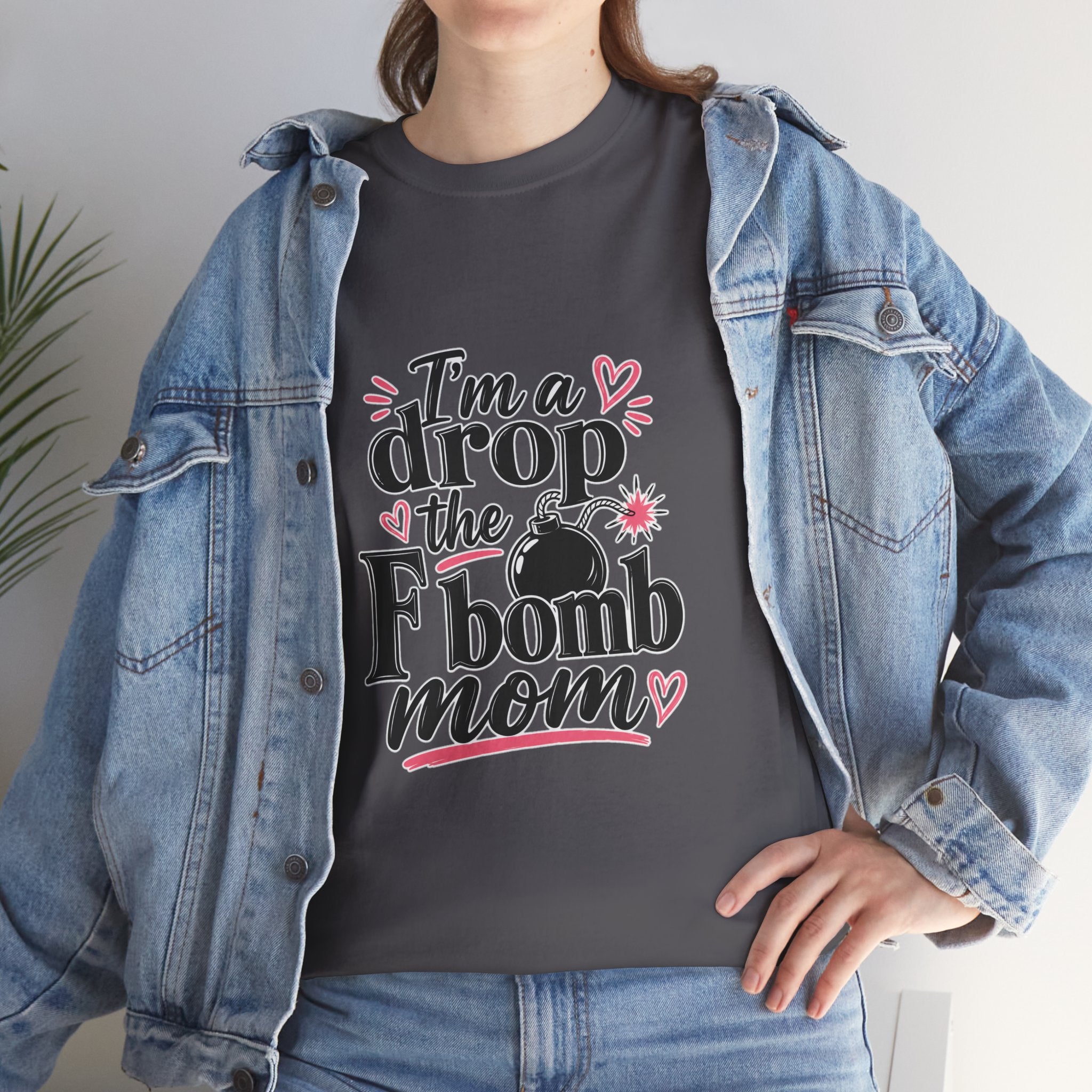 Drop the F-Bomb Mom T-Shirt — Funny Mom Graphic Tee for Mother’s Day & Everyday