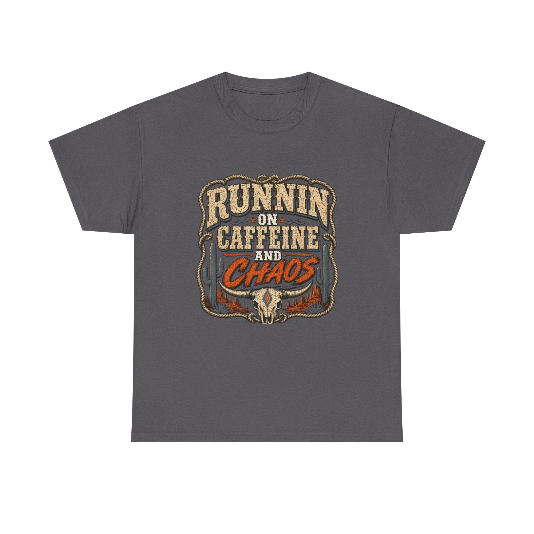 Runnin' On Caffeine and Chaos Tee