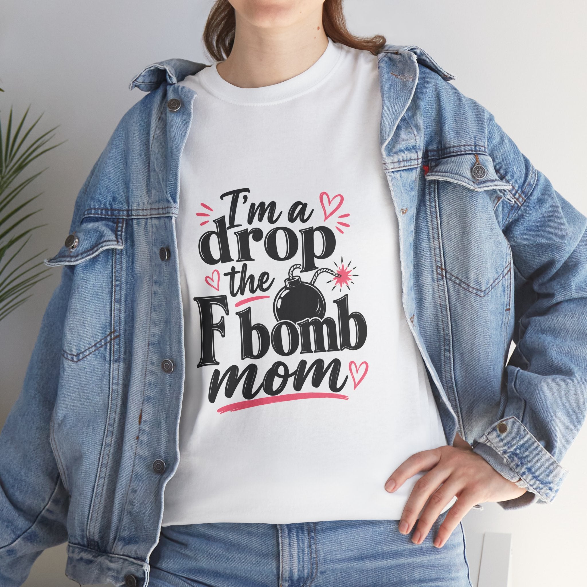 Drop the F-Bomb Mom T-Shirt — Funny Mom Graphic Tee for Mother’s Day & Everyday