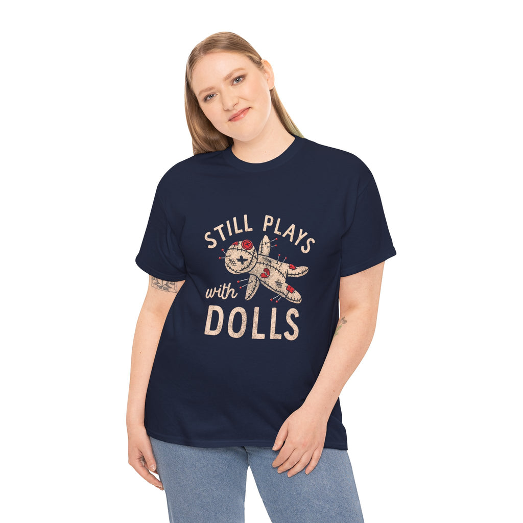 Still Plays With Dolls T-Shirt — Vintage Floral Doll Graphic Tee