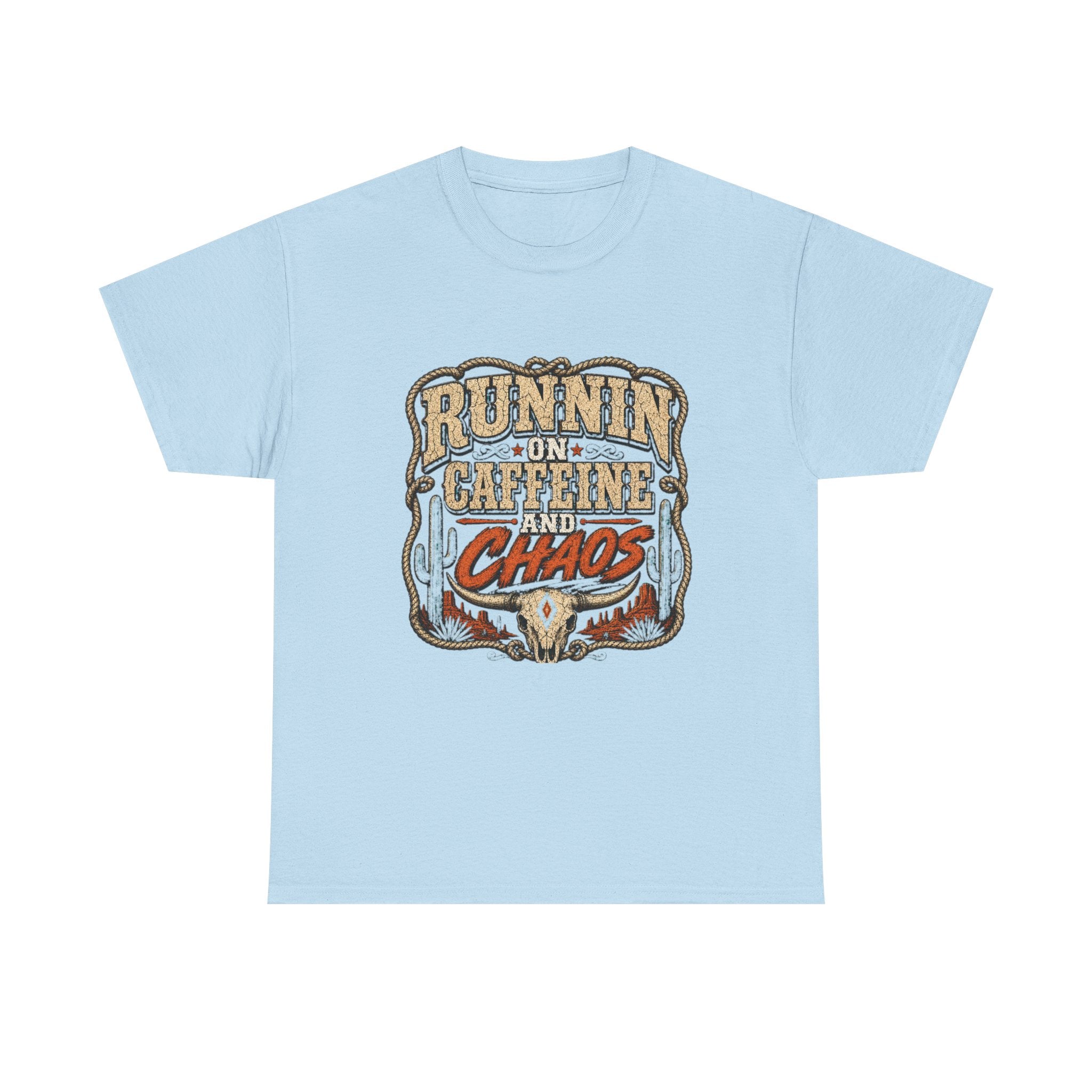Runnin' On Caffeine and Chaos Tee