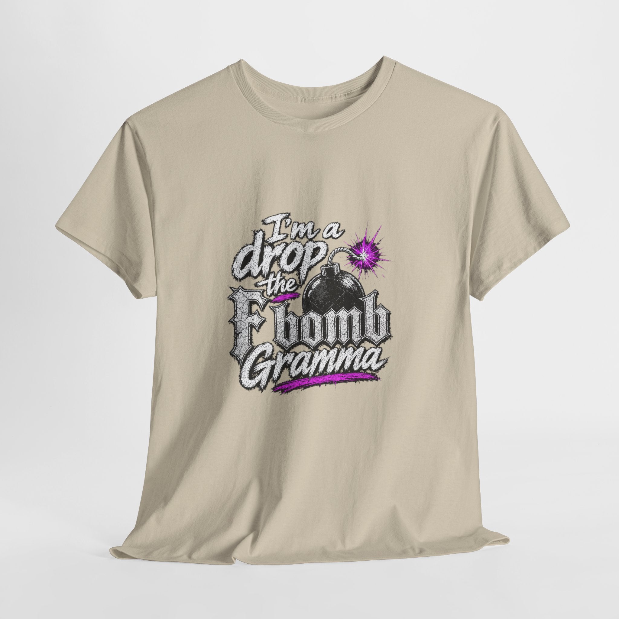 T-Shirt — “I’m a Drop the F-Bomb Gramma” Funny Grandma Graphic Tee