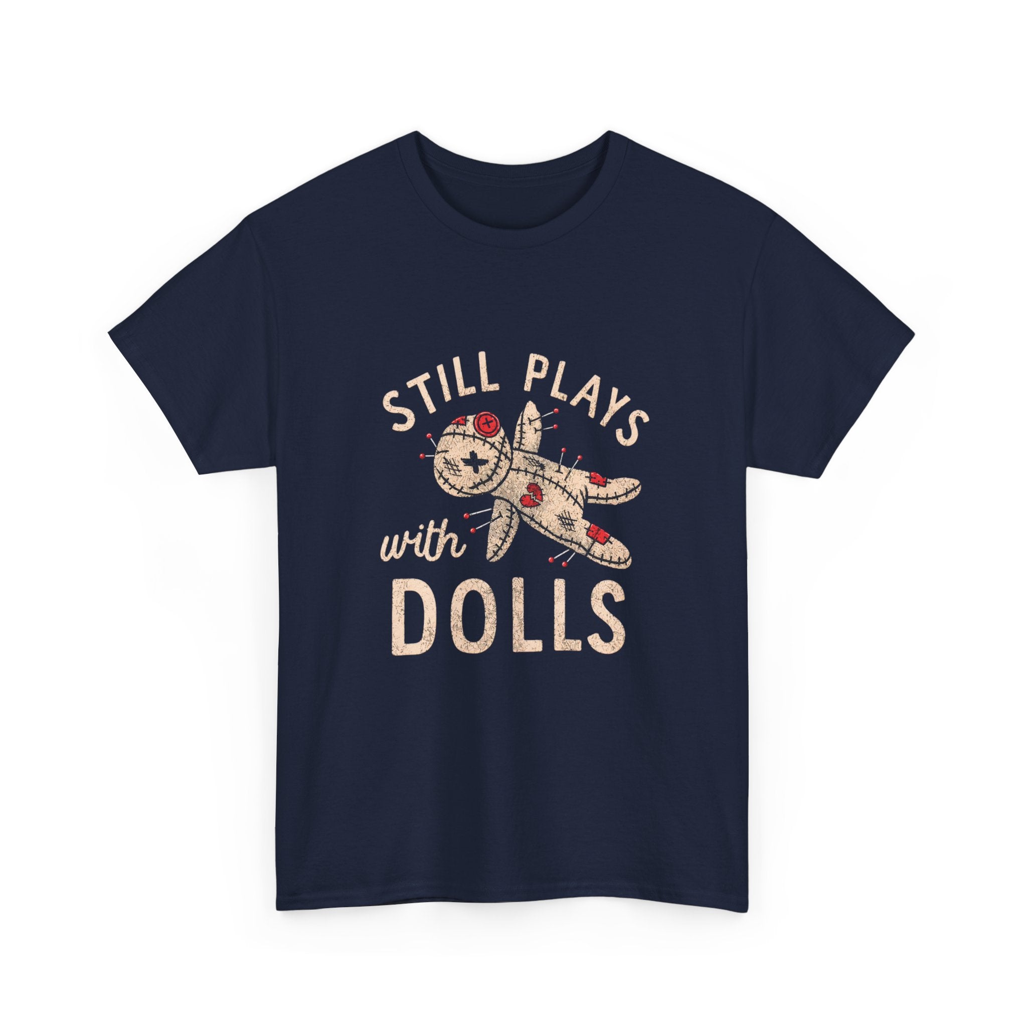 Still Plays With Dolls T-Shirt — Vintage Floral Doll Graphic Tee