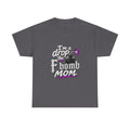 F Bomb Mom T-Shirt — "I’m a Drop the F Bomb Mom" Graphic Tee